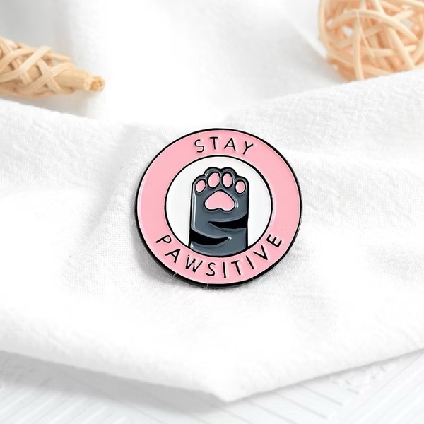 ENAMEL PIN - Stay Pawsitive