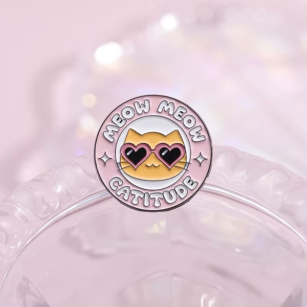 ENAMEL PIN - Meow Meow Catitude