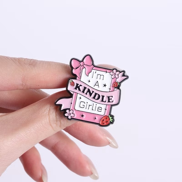 ENAMEL PIN - I'm A Kindle Girlie