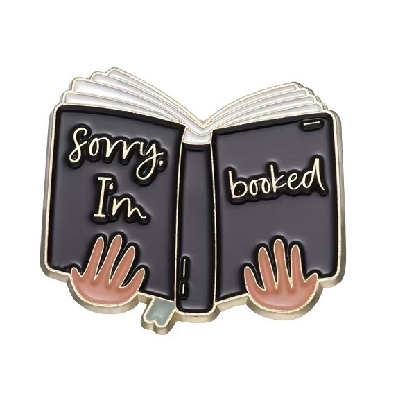 ENAMEL PIN - Sorry I'm Booked