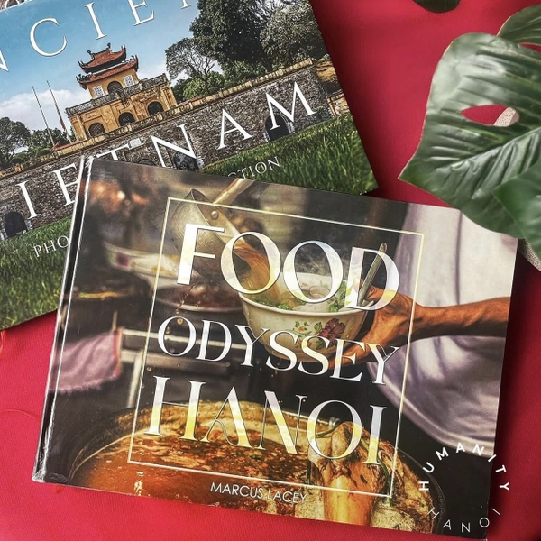 MARCUS LACEY - Food Odyssey Hanoi Book