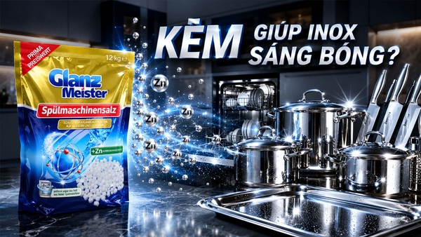 Muối Rửa Bát Chứa Kẽm Giúp Inox Sáng Bóng Như Thế Nào?