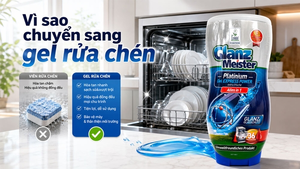 Vì sao nhiều người chuyển từ viên nén sang gel rửa chén?