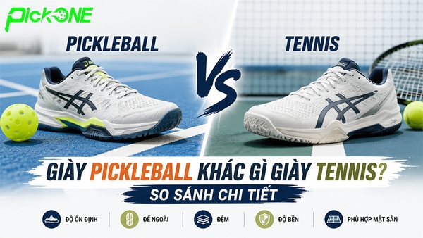 Giày Pickleball khác gì giày Tennis? So sánh chi tiết
