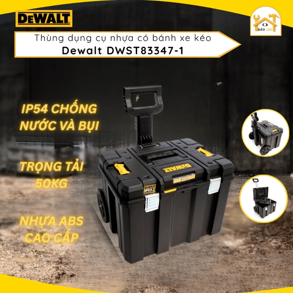 Thùng đựng đồ nghề DEWALT TSTAK DWST83347-1 Nhựa ABS cao cấp chống nước có xe kéo - Hàng chính hãng.