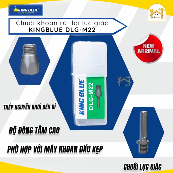 New - Chuôi mũi khoan rút lõi lục giác KingBlue DLG-M22 - Hàng chính hãng.