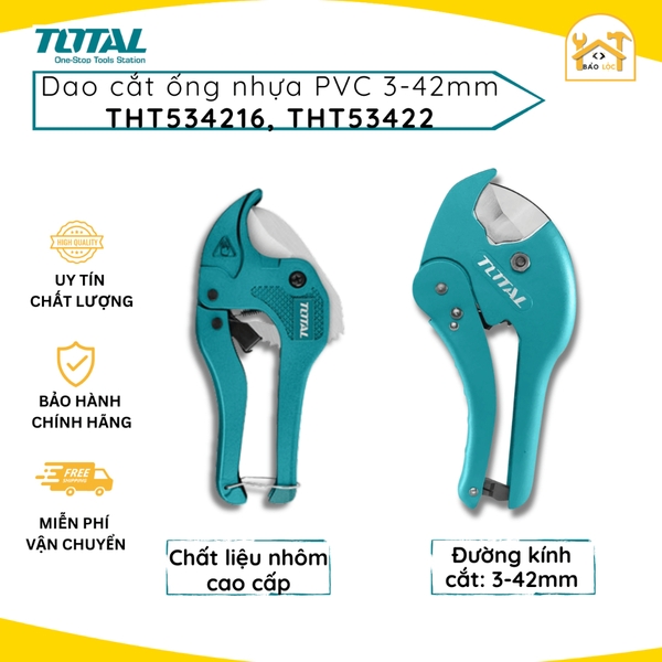 Dao cắt ống nhựa PVC 193mm/225MM TOTAL THT534216/THT53422, kéo cắt ống PVC đường kính cắt 3-42mm