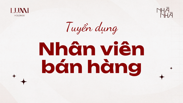 TUYỂN DỤNG NHÂN VIÊN BÁN HÀNG - NHÀ NHÀ SHOP