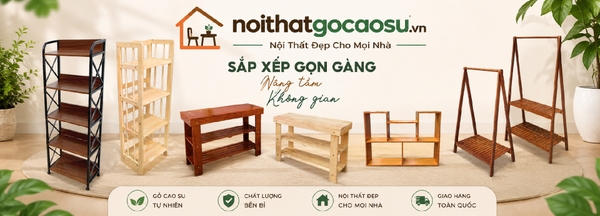 Nội Thất Gỗ Cao Su LHQ