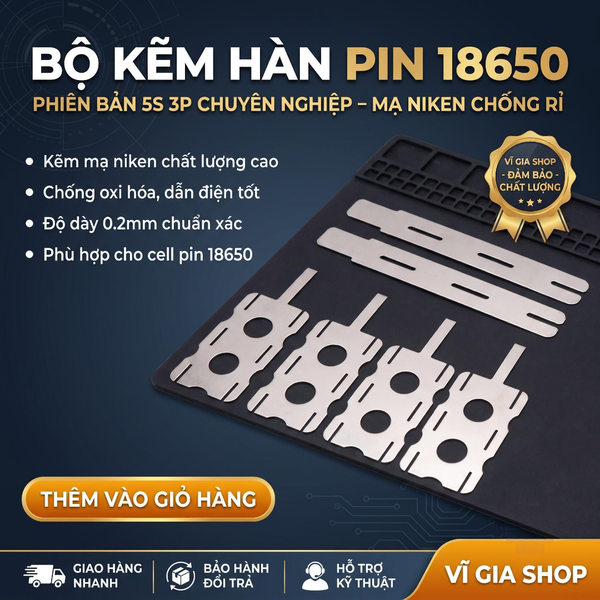 Bộ Kẽm Hàn 5S 3P Định Hình Cho Cell Pin 18650 Dày 0.2mm (4 Miếng Liền Khối + 2 Miếng Nối)
