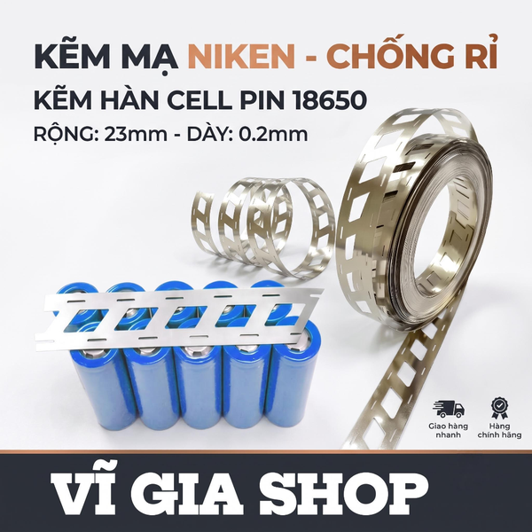 Cuộn Kẽm Xéo Hàn Cell Pin 18650 Bản Rộng 23mm Dày 0.2mm (Cuộn 500g Mạ Niken)