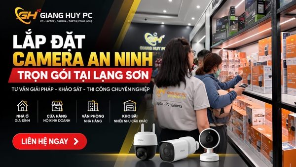 Dịch Vụ Lắp Đặt Camera An Ninh Trọn Gói Tại Lạng Sơn