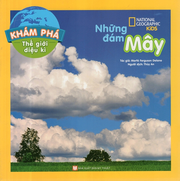 Khám Phá Thế Giới Diệu Kì - Những Đám Mây
