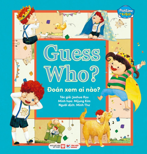 2. Playtime In English (Level 1): Guess Who? - Đoán Xem Ai Nào?