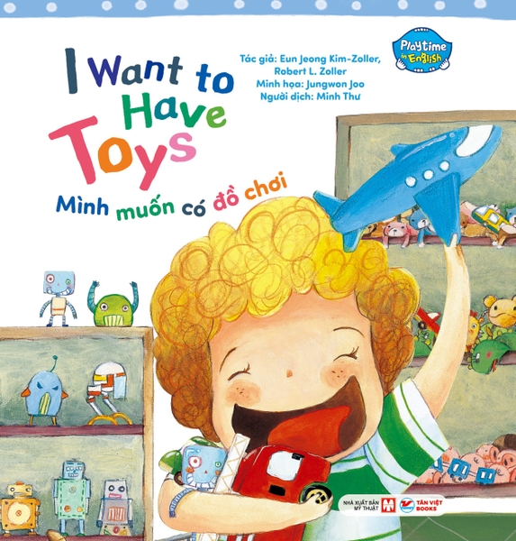 5. Playtime In English (Level 1) : I Want to Have Toys - Mình muốn có đồ chơi