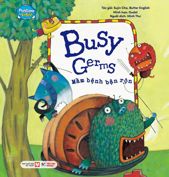 14. Playtime In English (Level 2): Busy Germs - Mầm Bệnh Bận Rộn