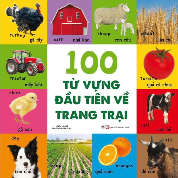 Bộ Sách Từ Vựng Đầu Đời Cho Bé - 100 Từ Vựng Đầu tiên Về Trang Trại