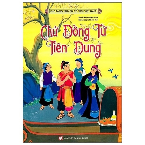 Kho Tàng Truyện Cổ Tích VN - Chử Đồng Tử Tiên Dung