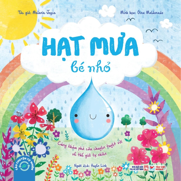 Hạt Mưa Bé Nhỏ - Câu Chuyện Tự Nhiên - Tân Việt Books