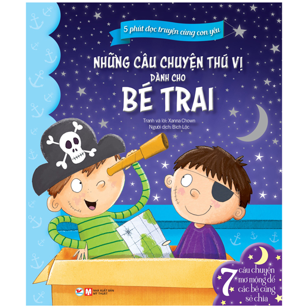 5 Phút Đọc Truyện Cùng Con Yêu - Những Câu Chuyện Thú Vị Dành Cho Bé Trai - Tân Việt Books