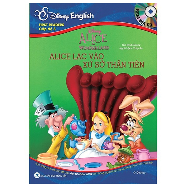 Disney English - Cấp Độ 3: Alice Lạc Vào Xứ Sở Thần Tiên (Không CD)