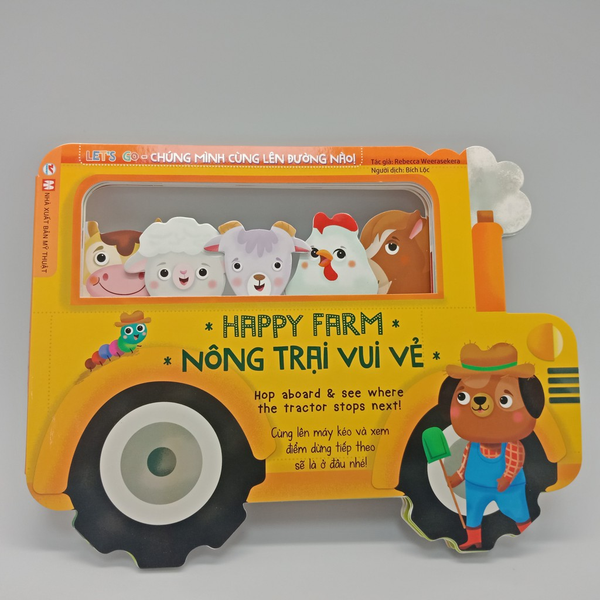 Chúng Mình Cùng Lên Đường Nào - Nông Trại Vui Vẻ (Tái Bản )