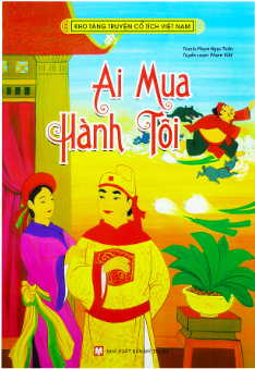 Kho Tàng Truyện Cổ Tích Việt Nam- Ai Mua Hành Tôi