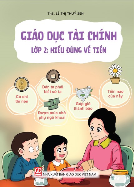 Sách: Giáo Dục Tài Chính (Lớp 2): Hiểu Đúng Về Tiền
