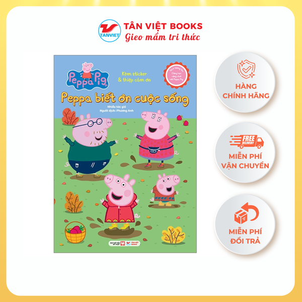Sách tương tác - Cùng học cùng chơi với Peppa Pig: Cuốn 8 - Peppa biết ơn cuộc sống