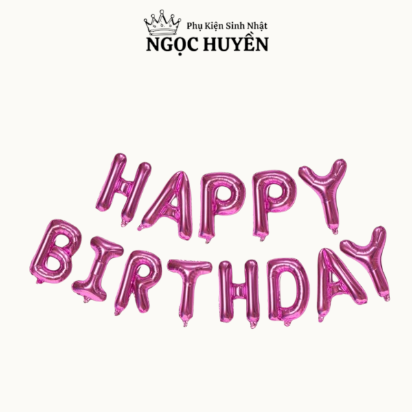 Bong bóng nhôm (bạc) bộ chữ happy birthday dùng trong sinh nhật
