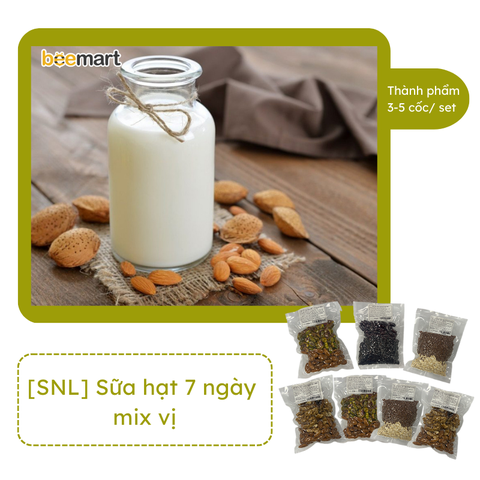 [SNL] Sữa hạt 7 ngày mix vị
