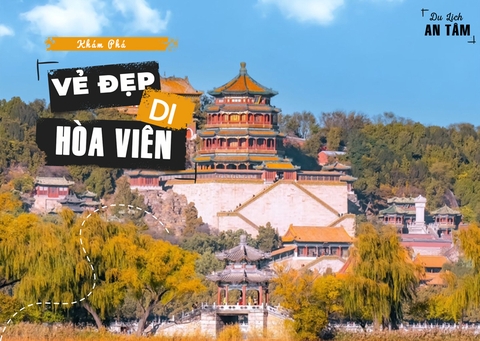 Di Hòa Viên - Cung Điện Mùa Hè