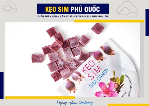 ĐẶC SẢN KẸO SIM PHÚ QUỐC