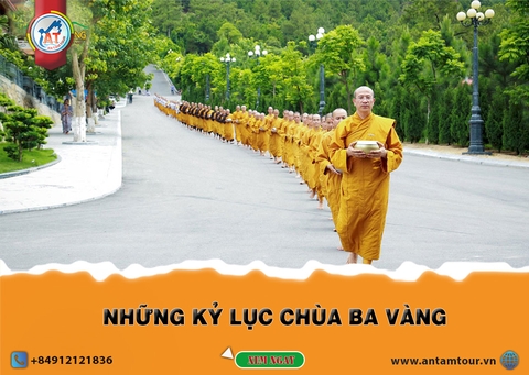 NHỮNG KỲ LỤC MÀ CHÙA BA VÀNG ĐANG NẮM GIỮ