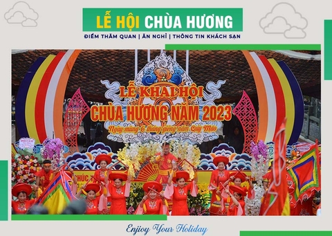 Lễ Hội Chùa Hương - Nét Đẹp Văn Hóa Việt