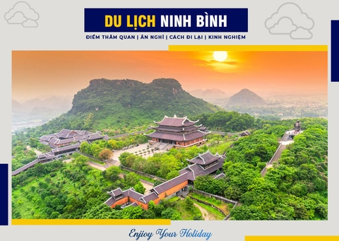 Cẩm Nang Du Lịch Ninh Bình