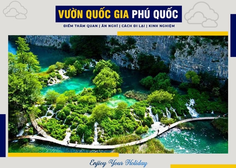 Khám Phá Vườn Quốc Gia Phú Quốc