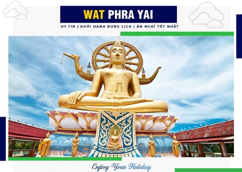 Chùa Phật Lớn - Wat Phra Yai