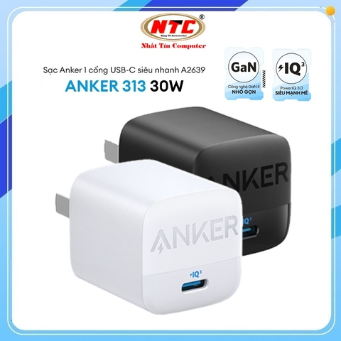 Cốc sạc ANKER 313 A2639 GEN 2 30W 1 cổng USB-C PiQ 3.0 tích hợp PD / PPS
