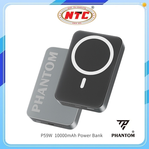 Pin dự phòng không dây PHANTOM P59W 10000mAh Sạc magsafe 15W / TypeC PD 20W, Có 3C, Vỏ hợp kim nguyên khối