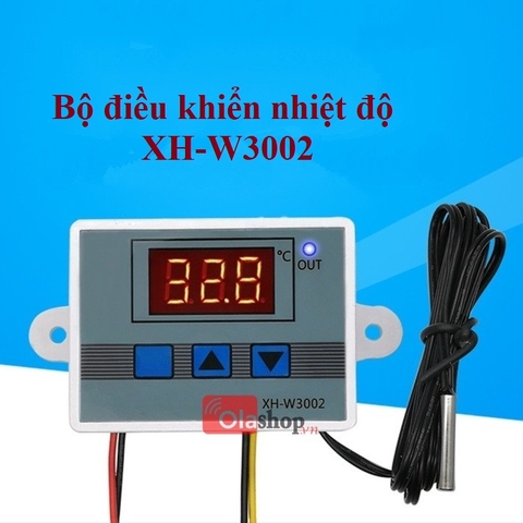 Hướng dẫn cài đặt bộ điều khiển nhiệt độ XH-W3002