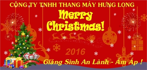 Thang máy Hưng Long chúc mừng Giáng sinh và đón năm mới 2017