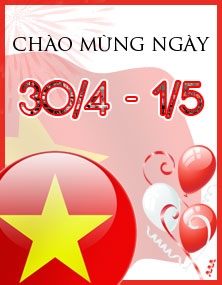 MỪNG NGÀY 30/4 VÀ 1/5