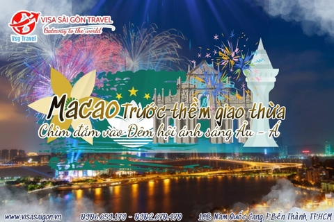 THẾ GIỚI MACAO TRƯỚC THỀM GIAO THỪA: ĐÊM HỘI ÁNH SÁNG ÂU-Á