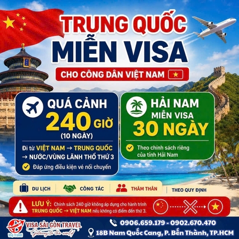 📢 THÔNG BÁO CẬP NHẬT: CHÍNH SÁCH MIỄN THỊ THỰC (VISA) TRUNG QUỐC CHO CÔNG DÂN VIỆT NAM