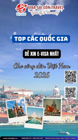 🌎 CHINH PHỤC THẾ GIỚI 2026: TOP CÁC QUỐC GIA DỄ XIN EVISA NHẤT CHO NGƯỜI VIỆT