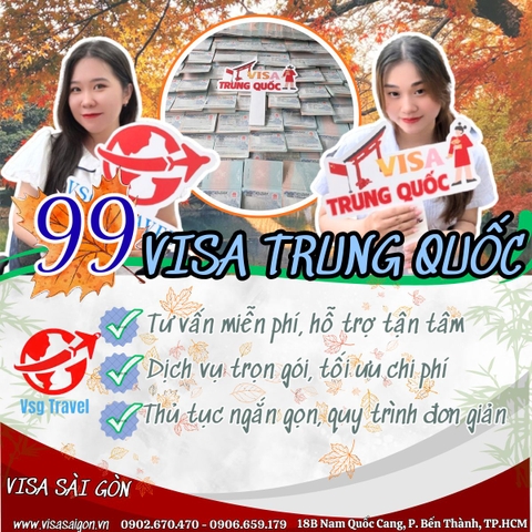 99 CHIẾC VISA TRUNG QUỐC – CON SỐ MAY MẮN NHẤT NGÀY HÔM NAY!