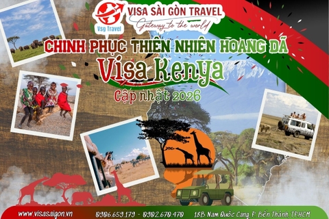 Visa Kenya - Dịch vụ Xin Evisa Kenya