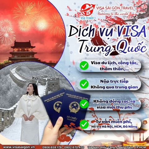 KHÁM PHÁ TRUNG HOA, SAO PHẢI LO LẮNG VỀ VISA?