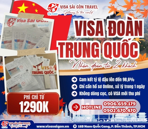 VISA ĐOÀN TRUNG QUỐC CHỈ TỪ 2 KHÁCH - PHÍ CHỈ TỪ 1.290K